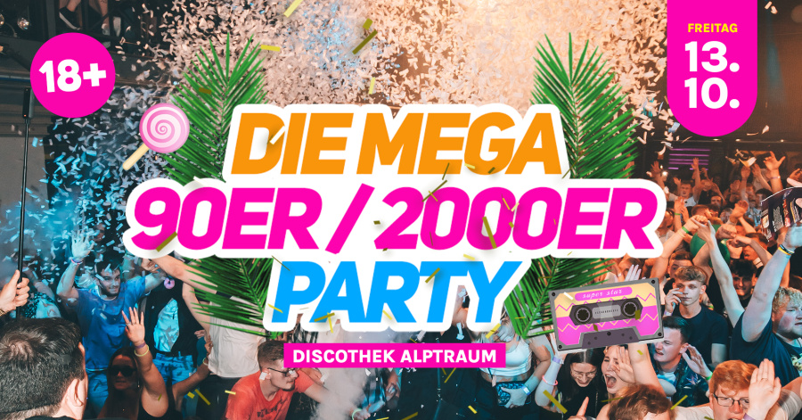 DIE MEGA 90ER & 2000ER PARTY / NORDERSTEDT