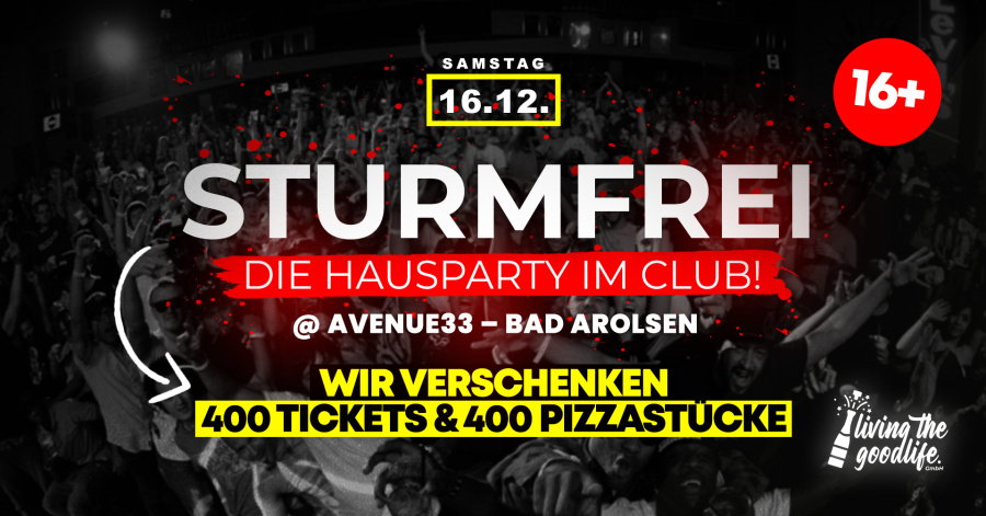 STURMFREI BAD AROLSEN - DIE HAUSPARTY IM CLUB!