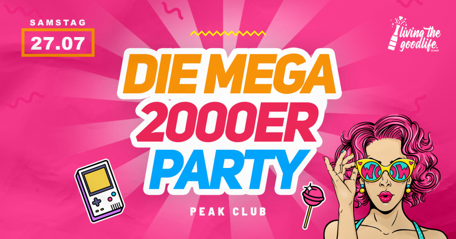DIE MEGA 90ER/2000ER PARTY | PEAK CLUB SONTHOFEN I 27.07.